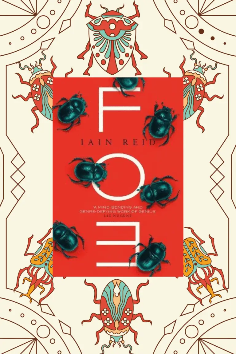 image contains the Foe book cover by Iain Reid on a Canva background